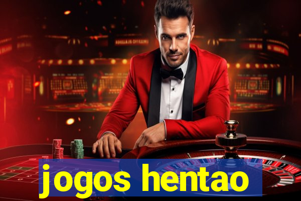 jogos hentao